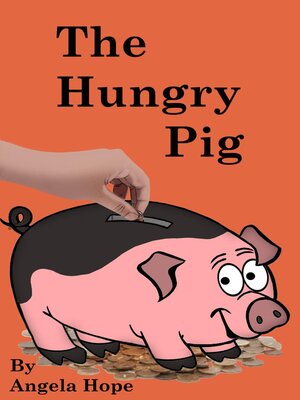 cover image of The Hungry Pig